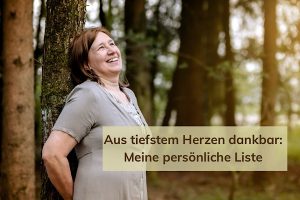 Dinge, für die ich dankbar bin.