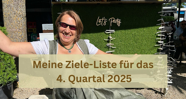 Heilenergetikerin Anita im Dirndl mit Sonnenbrille, voller Lebensfreude und Offenheit – ein Bild für den Ausgleich zwischen Struktur und Genuss im letzten Jahresviertel. „Let’s Party“ als Symbol für gelebte Ziele und emotionale Freiheit.